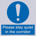 please-stay-quiet-in-the-corridor~